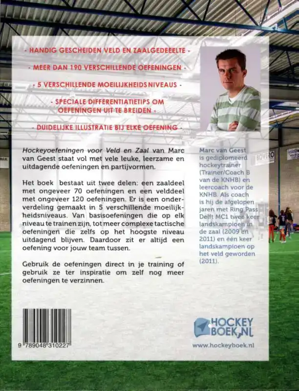 HOCKEYOEFENINGEN VOOR VELD EN ZAAL