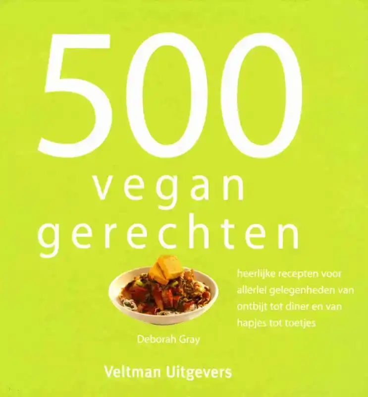 500 VEGAN GERECHTEN