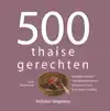 500 THAISE GERECHTEN