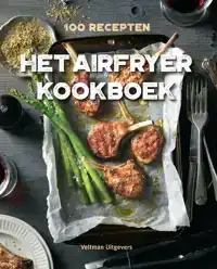 HET AIRFRYER KOOKBOEK