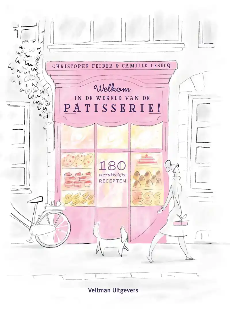 WELKOM IN DE WERELD VAN DE PATISSERIE!