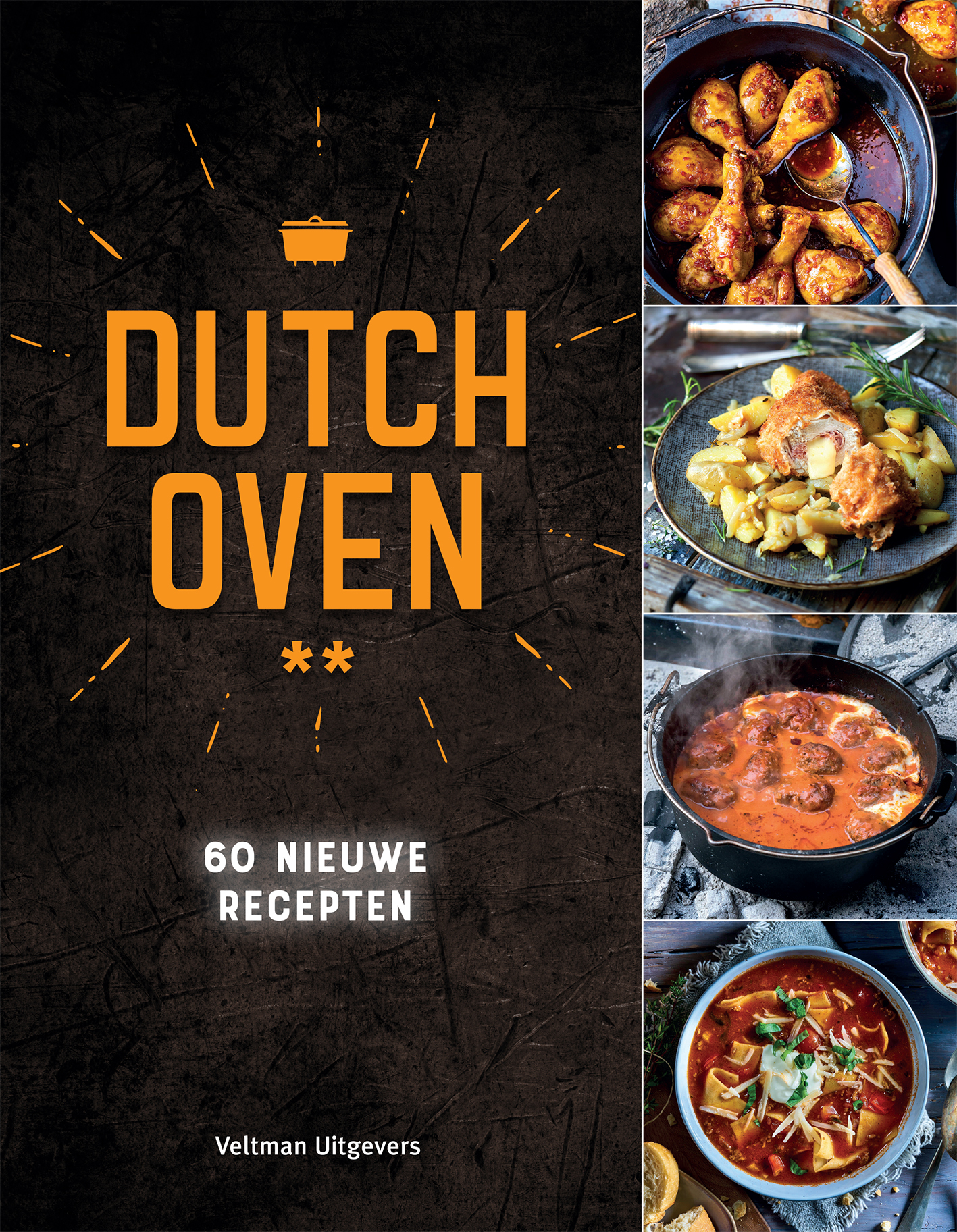 DUTCH OVEN - 60 NIEUWE RECEPTEN