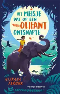 HET MEISJE DAT OP EEN OLIFANT ONTSNAPTE