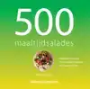 500 MAALTIJDSALADES
