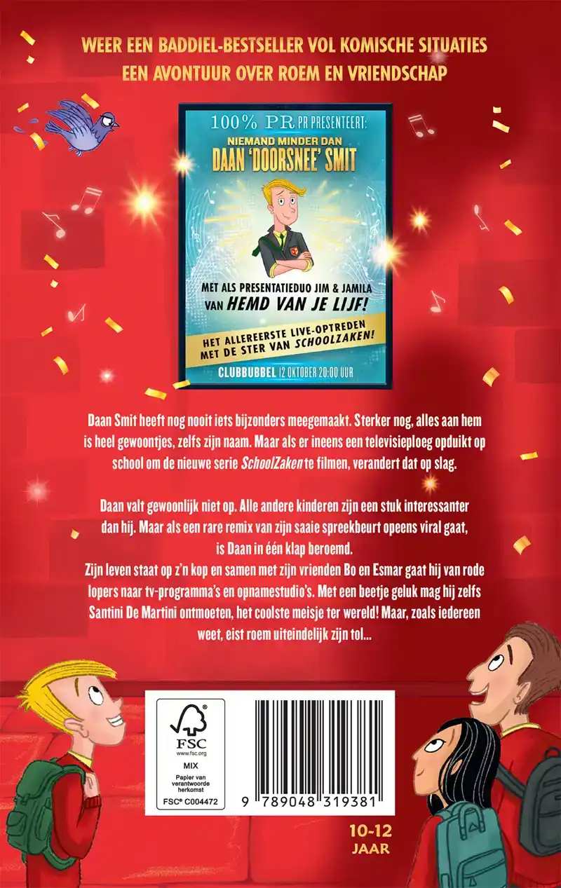 DE JONGEN DIE INEENS BEROEMD WAS