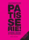 PATISSERIE!