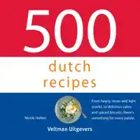 500 DUTCH RECIPES