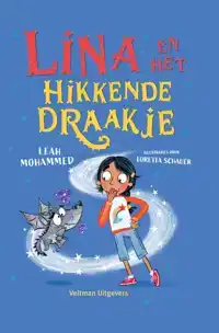 LINA EN HET HIKKENDE DRAAKJE