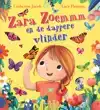 ZARA ZOEMMM EN DE DAPPERE VLINDER