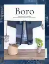 BORO, TRADITIONELE JAPANSE PATCHWORK TECHNIEKEN & PATRONEN