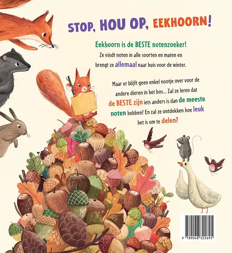 STOP, HOU OP, EEKHOORN!