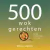 500 WOKGERECHTEN