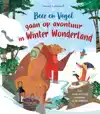 BEER EN VOGEL GAAN OP AVONTUUR IN WINTERWONDERLAND
