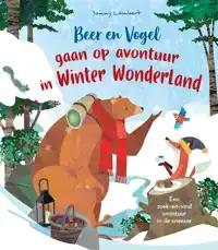 BEER EN VOGEL GAAN OP AVONTUUR IN WINTERWONDERLAND