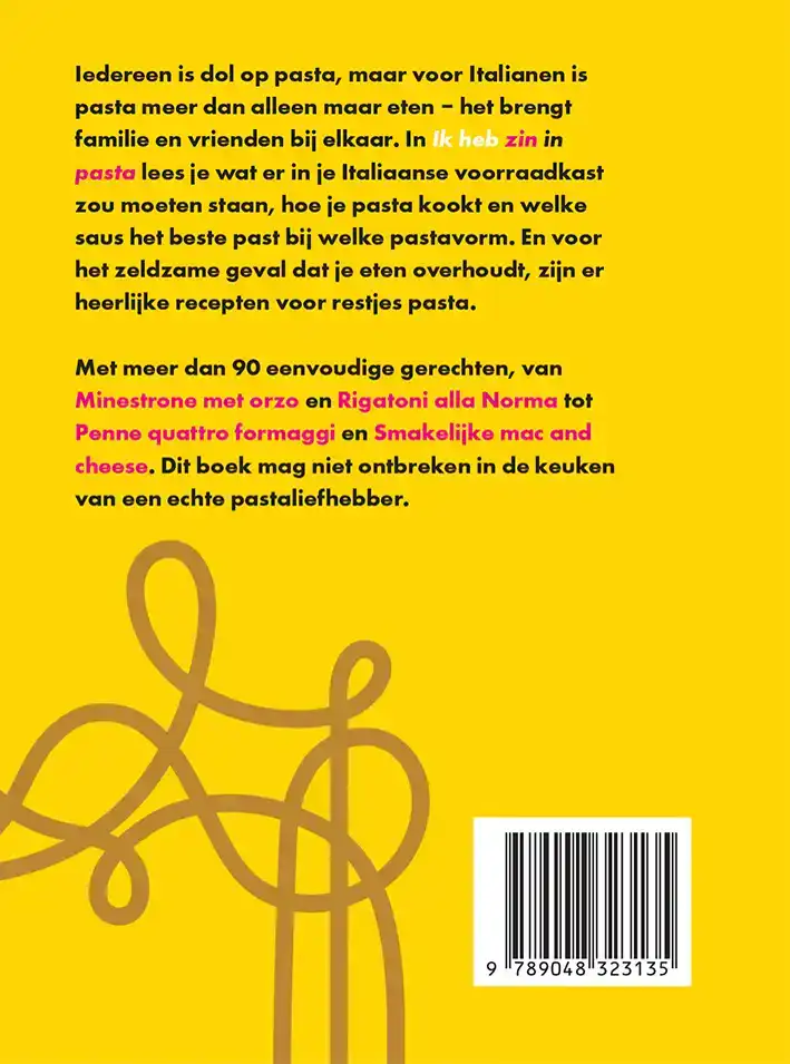 IK HEB ZIN IN PASTA