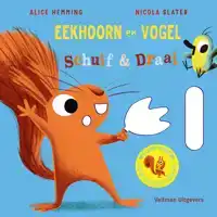 EEKHOORN EN VOGEL - SCHUIF & DRAAI