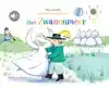 MIJN EERSTE KLASSIEKE-MUZIEKBOEK - HET ZWANENMEER