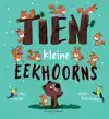 TIEN KLEINE EEKHOORNS