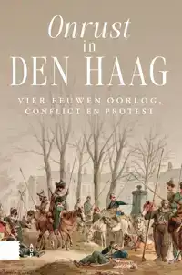 ONRUST IN DEN HAAG