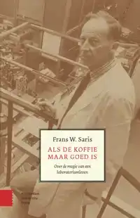 ALS DE KOFFIE MAAR GOED IS