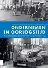 ONDERNEMEN IN OORLOGSTIJD