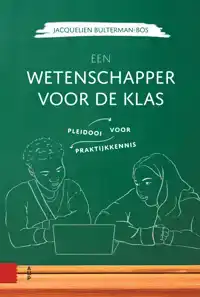 EEN WETENSCHAPPER VOOR DE KLAS