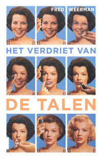HET VERDRIET VAN DE TALEN
