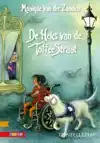 DE HEKS VAN DE TOFFEESTRAAT