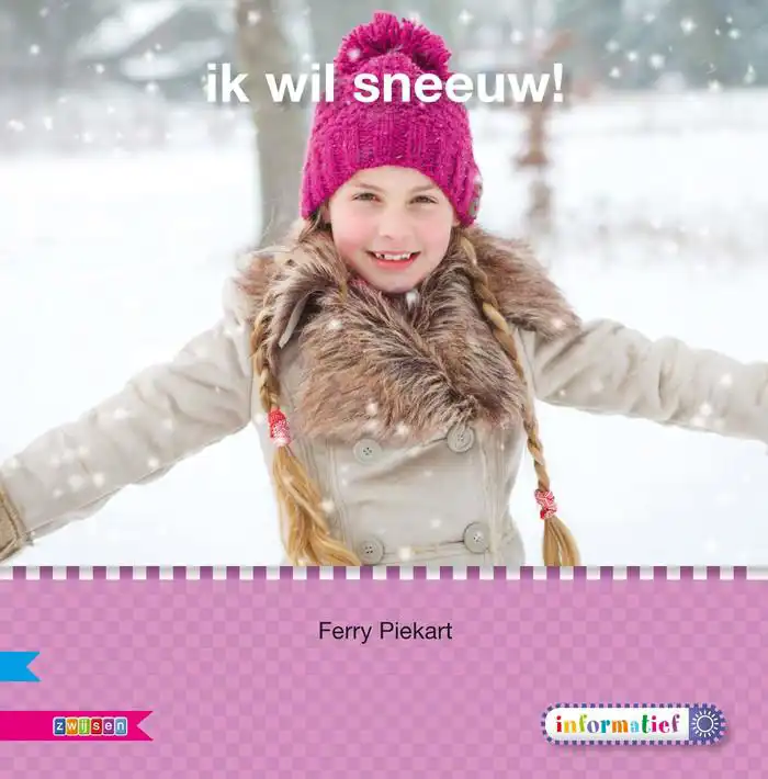 IK WIL SNEEUW!