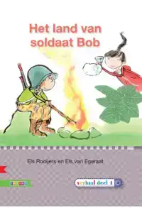 HET LAND VAN SOLDAAT BOB