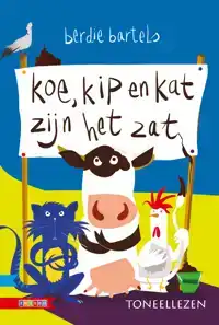KOE, KIP EN KAT ZIJN HET ZAT