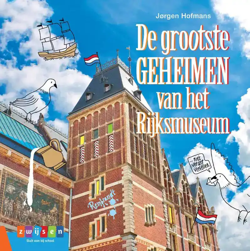 DE GROOTSTE GEHEIMEN VAN HET RIJKSMUSEUM