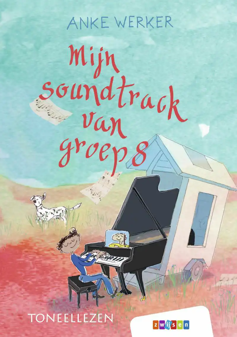 MIJN SOUNDTRACK VAN GROEP 8