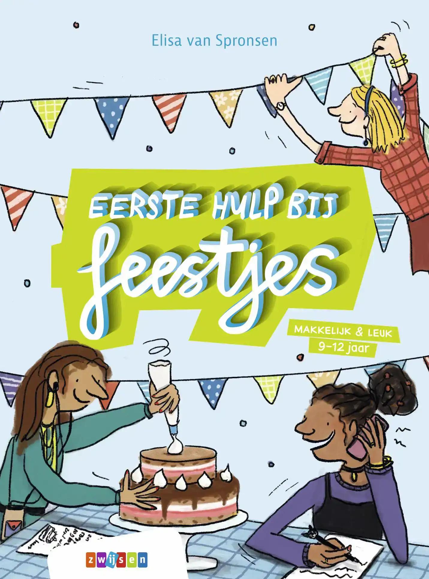 EERSTE HULP BIJ FEESTJES