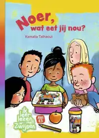 NOER, WAT EET JIJ NOU?