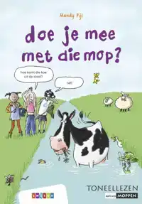 DOE JE MEE MET DIE MOP?