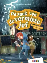 DE ZAAK VAN DE VERMISTE JUF