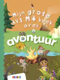 MIJN GROTE AVI M4 BOEK OVER AVONTUUR