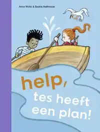 HELP, TES HEEFT EEN PLAN!
