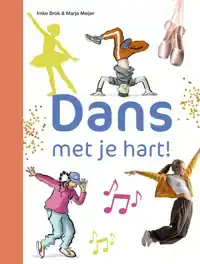 DANS MET JE HART!