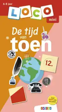 DE TIJD VAN TOEN