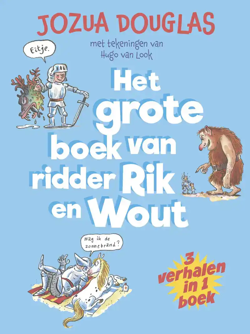 HET GROTE BOEK VAN RIDDER RIK EN WOUT