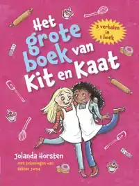 HET GROTE BOEK VAN KIT EN KAAT