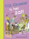 GIJS GROEZEL IS HET ZAT!