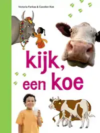 KIJK, EEN KOE