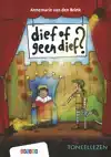 DIEF OF GEEN DIEF?