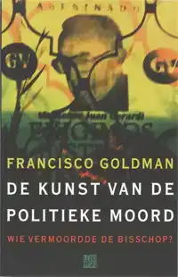DE KUNST VAN DE POLITIEKE MOORD