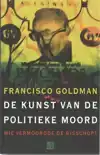 DE KUNST VAN DE POLITIEKE MOORD