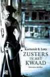 ZUSTERS IN HET KWAAD