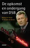 OPKOMST EN ONDERGANG VAN DSB